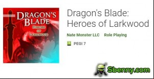 Dragon’s Blade: Heroes of Larkwood APK