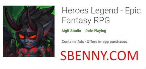 Heroes Legend - Epic Fantasy RPG APK