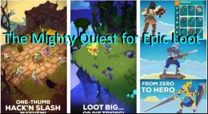 The Mighty Quest for Epic Loot MOD APK