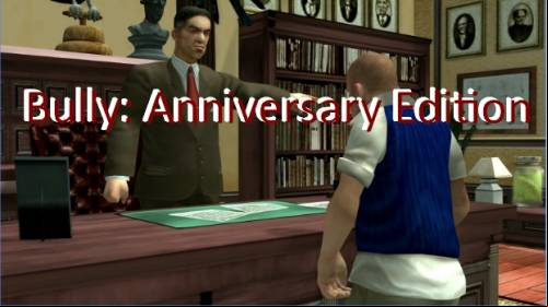 Bully: Anniversary Edition MOD APK